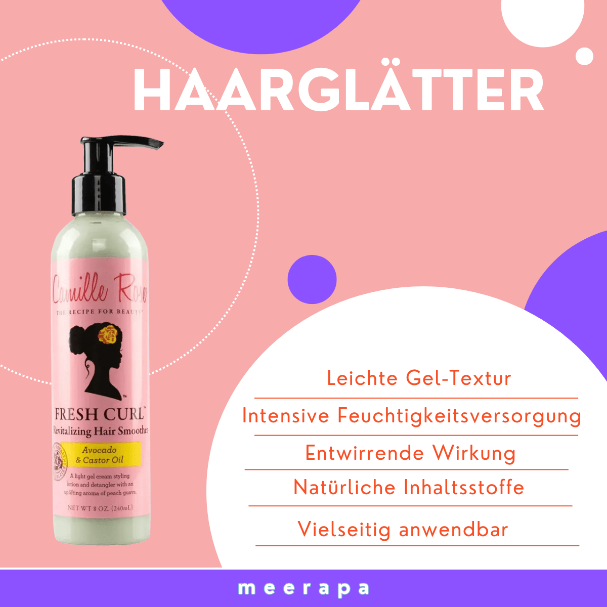 Camille Rose Fresh Curl Revitalizing Hair Smoother - Meerapa Deutschland