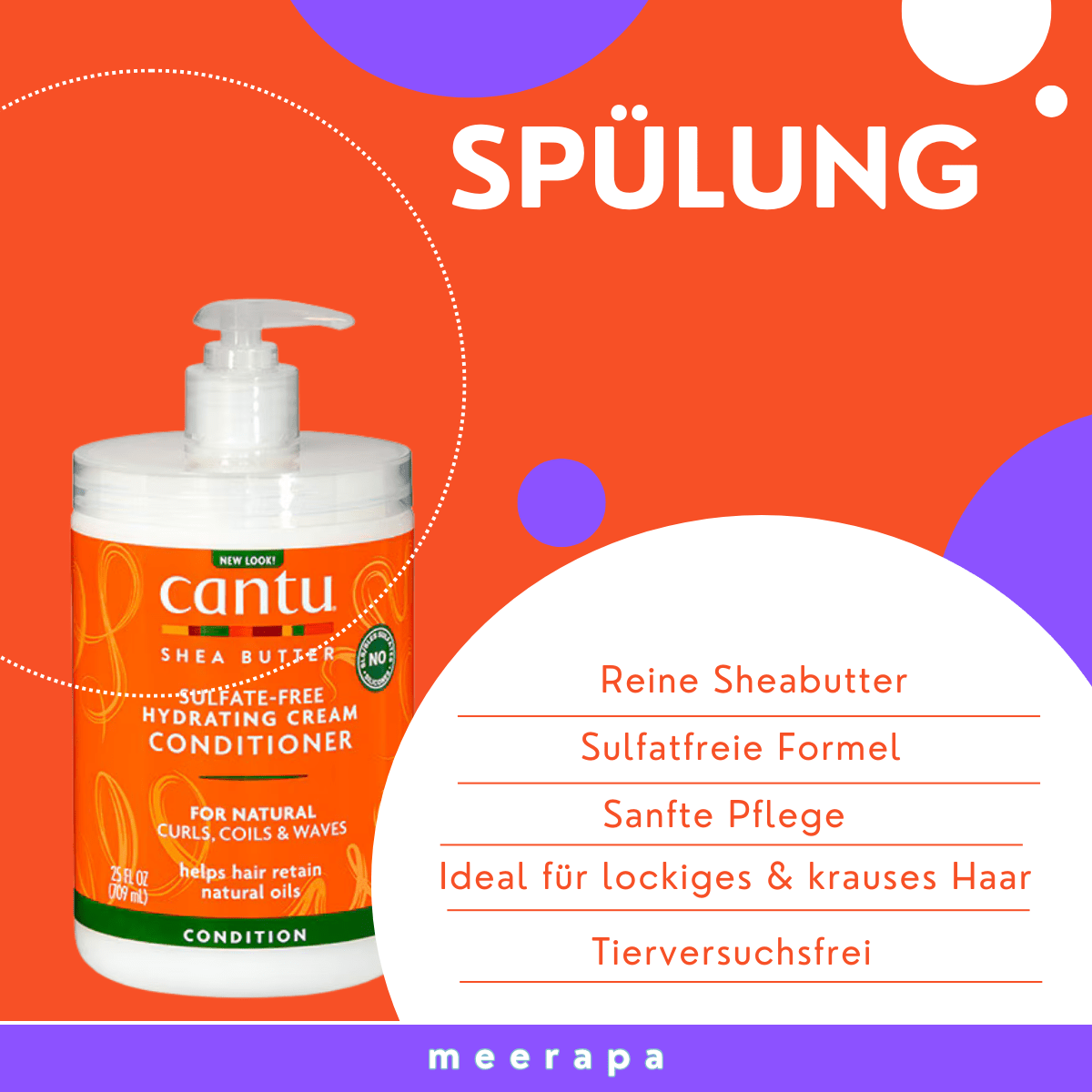 Cantu Shea Butter Sulfate - Free Hydrating Cream Conditioner - Meerapa Deutschland