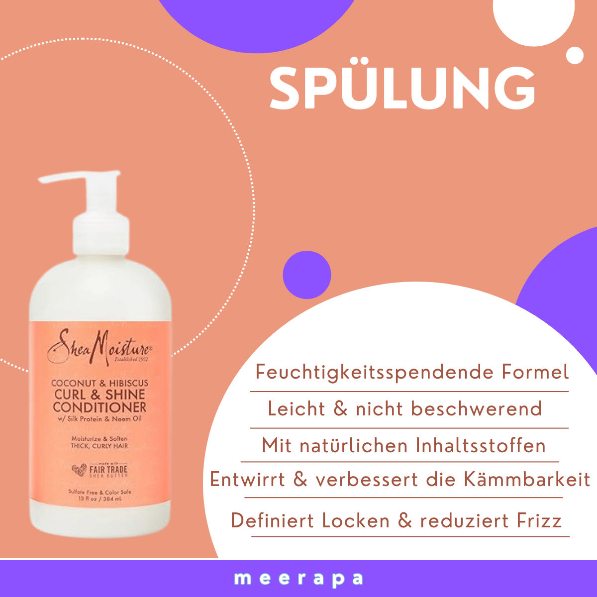 SheaMoisture Coconut & Hibiscus Curl & Shine Conditioner - Meerapa Deutschland