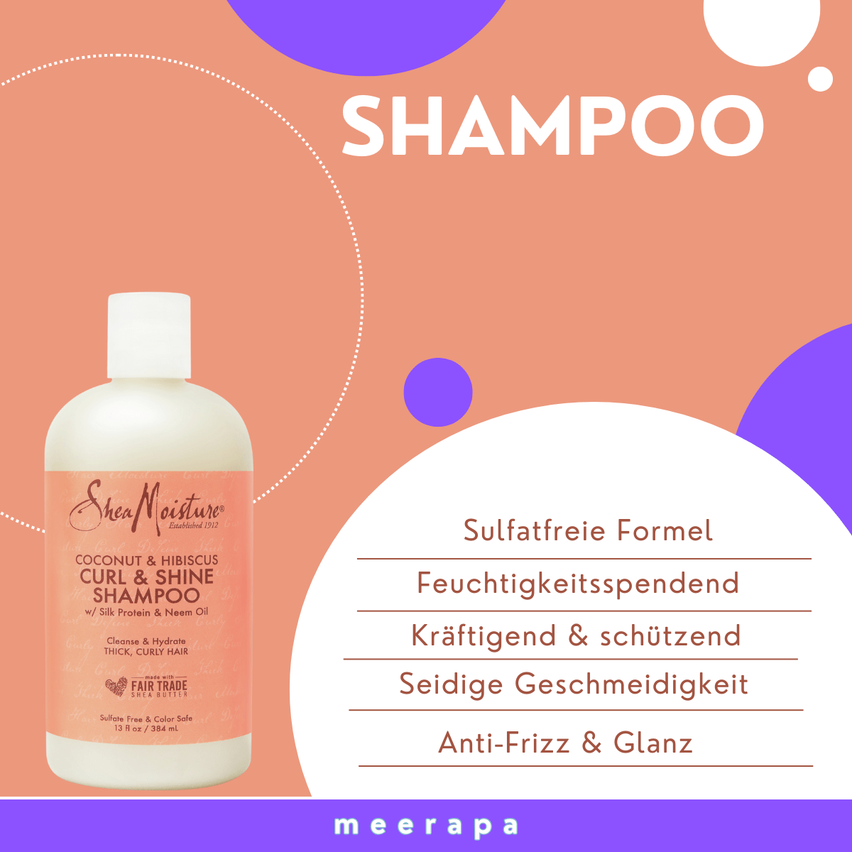 SheaMoisture Coconut & Hibiscus Curl & Shine Shampoo - Meerapa Deutschland