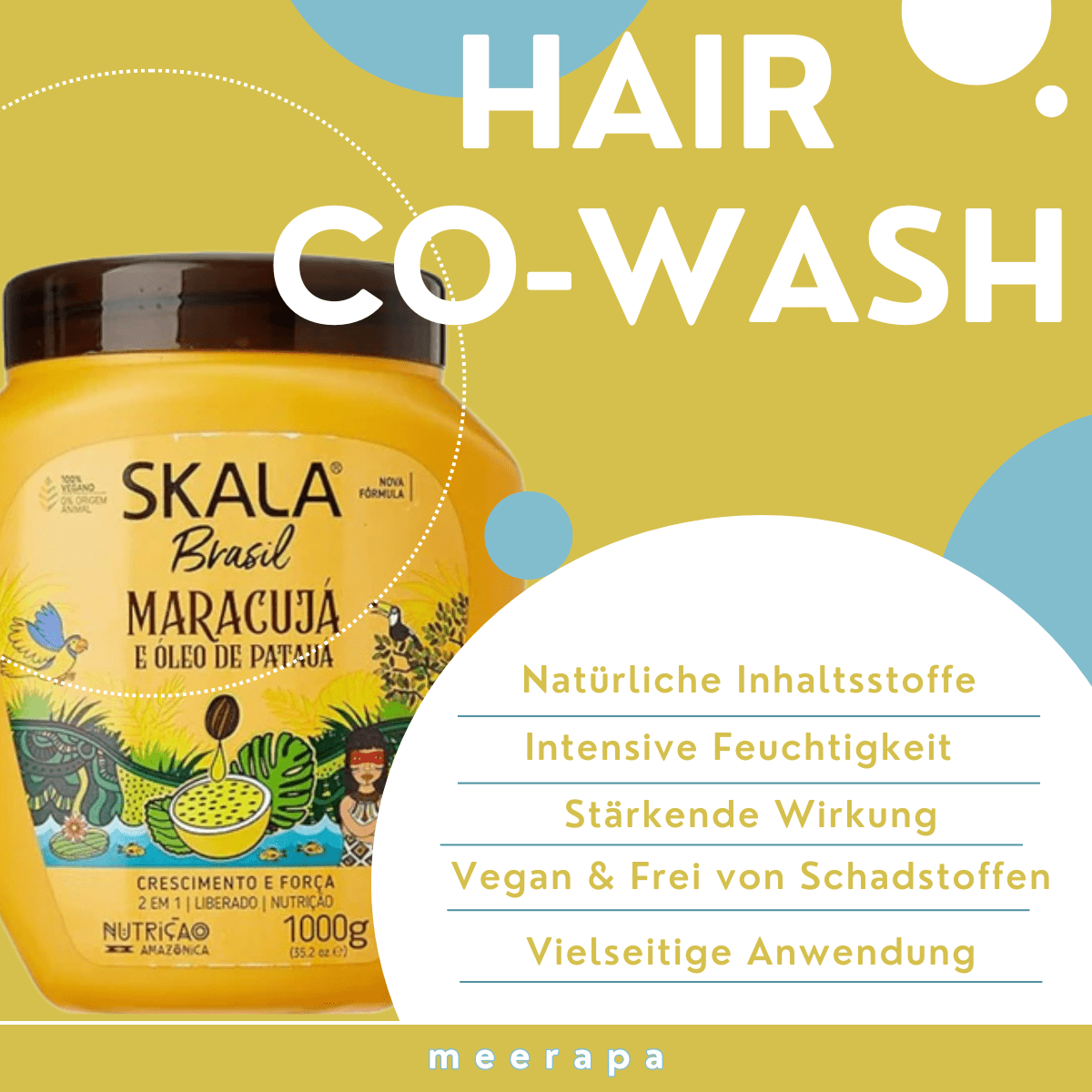 SKALA Brasil Maracujá e Óleo de Patauá 2 in 1 Co - Wash - Meerapa Deutschland